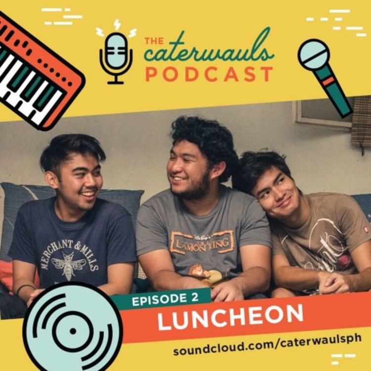 cover art for The Caterwauls Podcast: Episode 2 - Luncheon