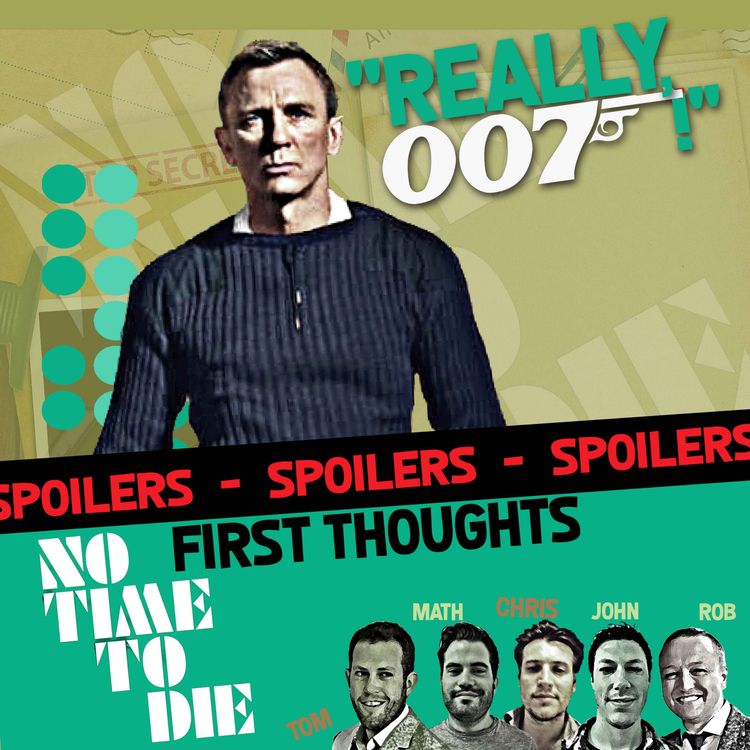 cover art for No Time To Die first thoughts - part 1