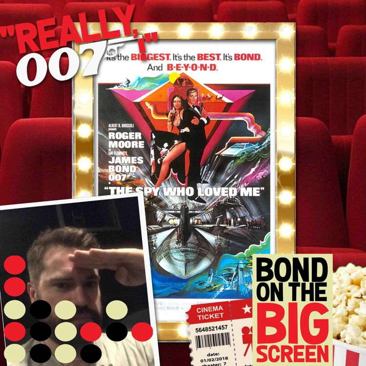cover art for The Spy Who Loved Me - Bond On The Big Screen