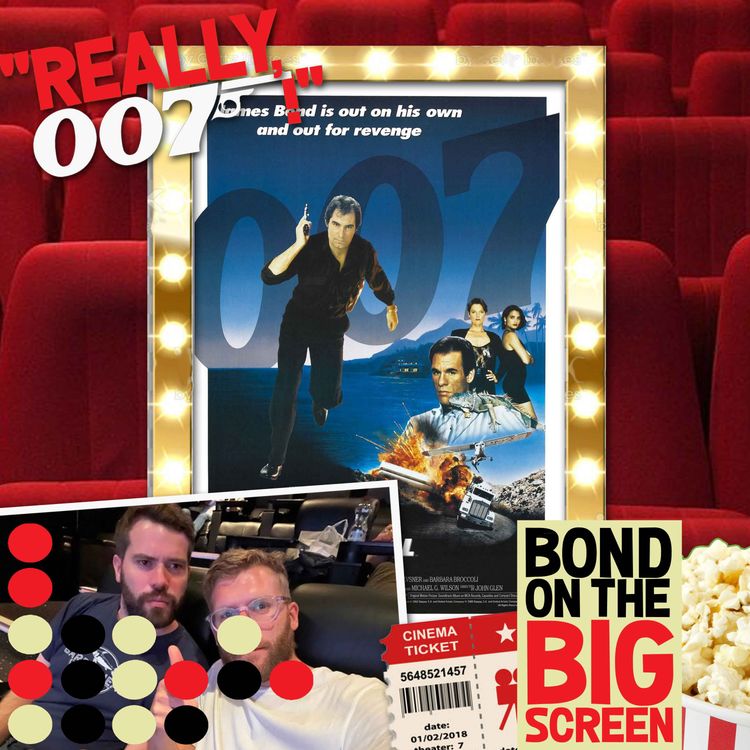 cover art for Licence To Kill - Bond On The Big Screen - part 2