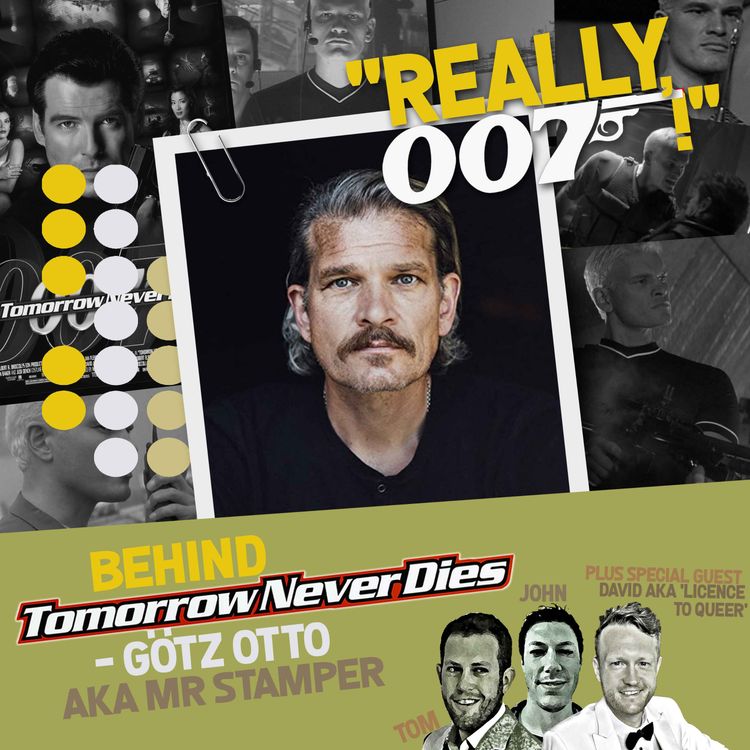 cover art for Behind Tomorrow Never Dies - Götz Otto aka Mr Stamper interview