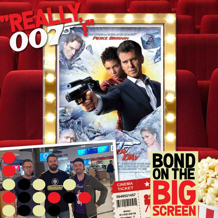 cover art for Die Another Day - Bond On The Big Screen - part 1