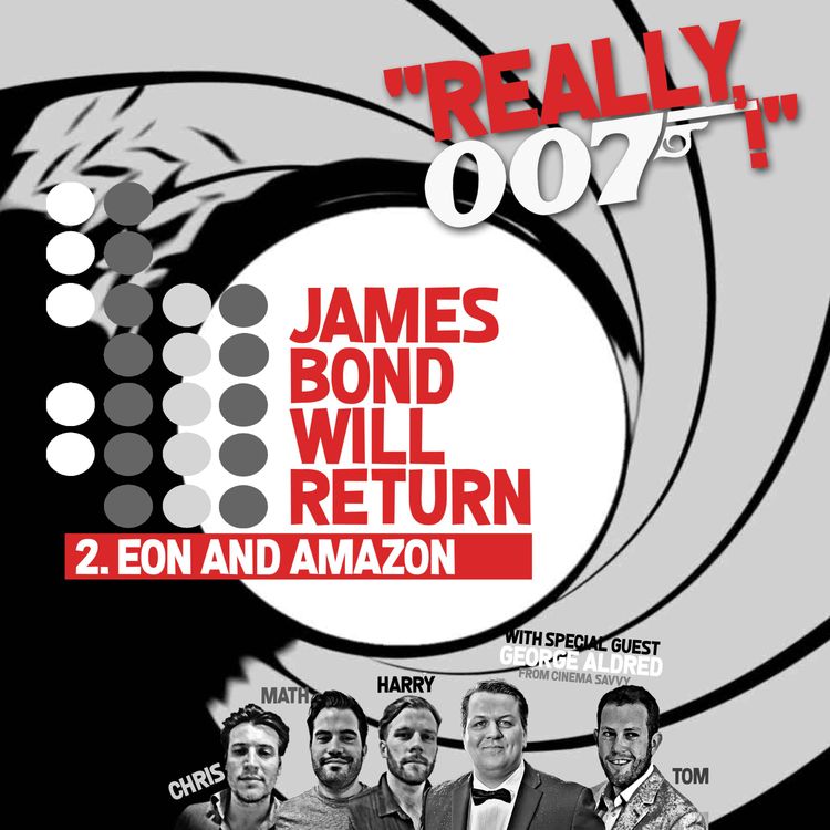 cover art for James Bond Will Return... 2. EON & Amazon