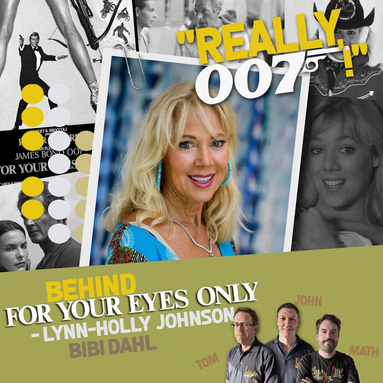 cover art for Behind For Your Eyes Only - Lynn-Holly Johnson aka Bibi Dahl interview