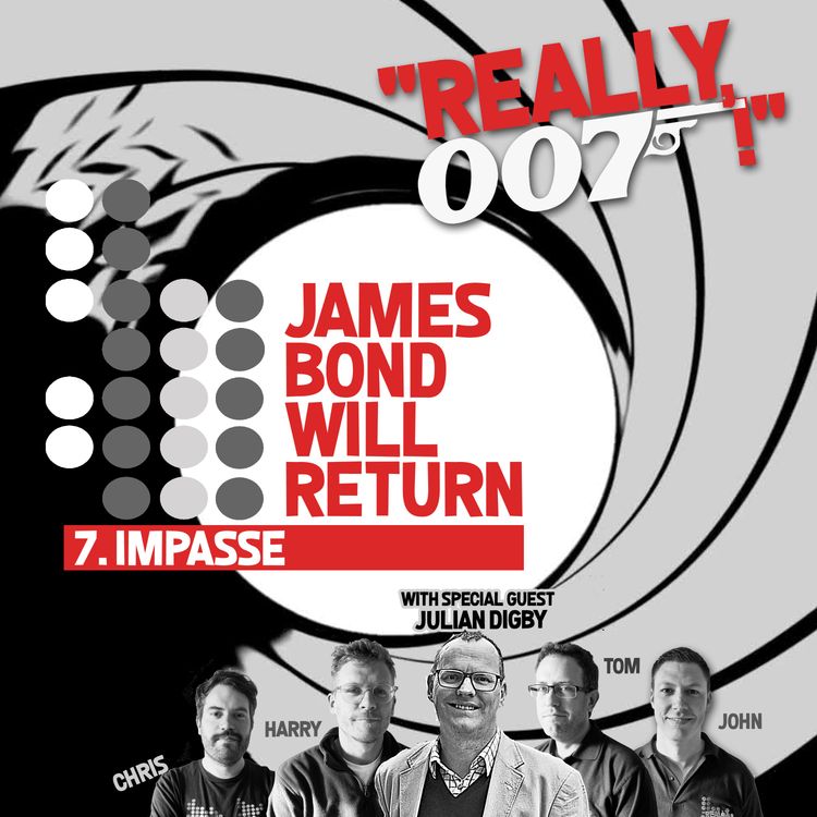 cover art for James Bond Will Return... 7. Impasse