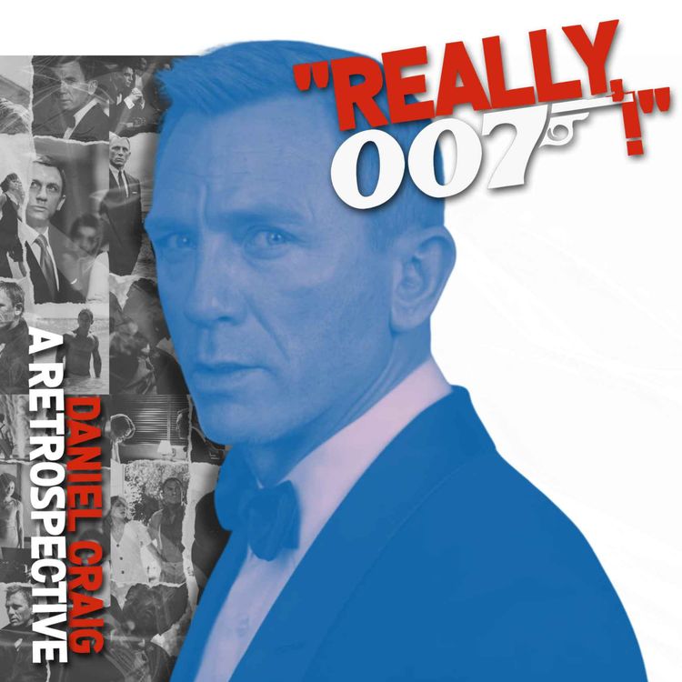 cover art for Daniel Craig - A Retrospective... part 2