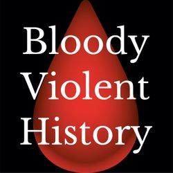cover art for Bloody Violent History