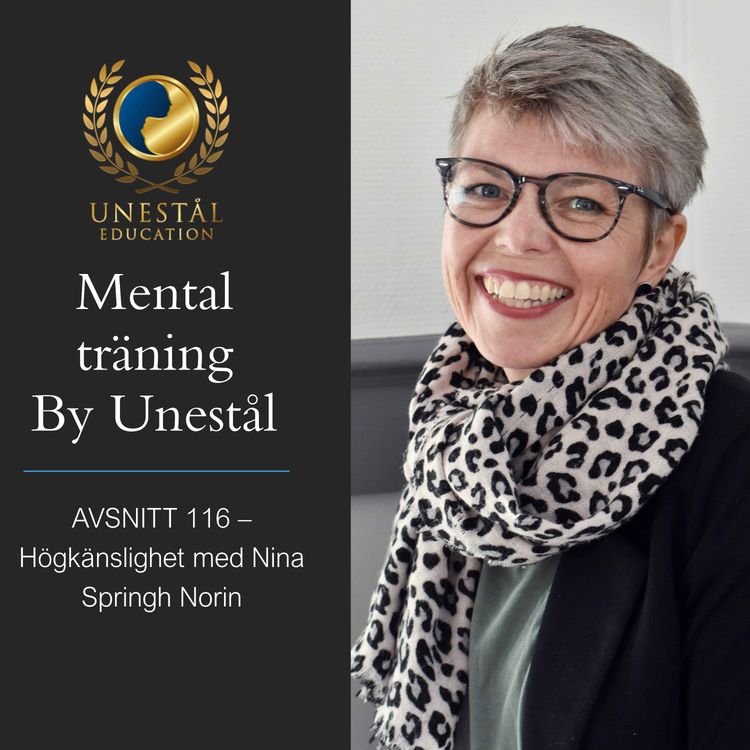 cover art for Avsnitt 116 - Högkänslighet med Nina Springh Norin