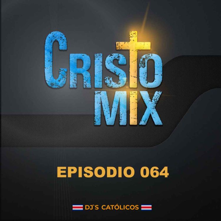 cover art for Cristomix - 64ª Entrega (11-12-2021)