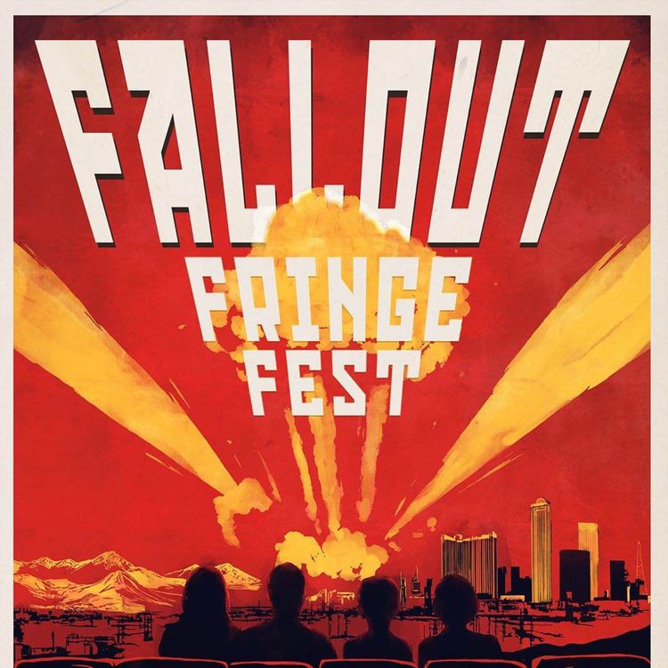 cover art for Let's Talk About the Fallout Fringe Festival. Season 5 - Episode 8: A Debut in the Desert