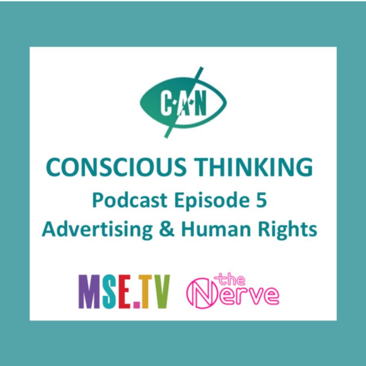 cover art for Conscious Thinking - Advertising & Human Rights