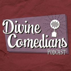 cover art for The Divine Comedians Podcast