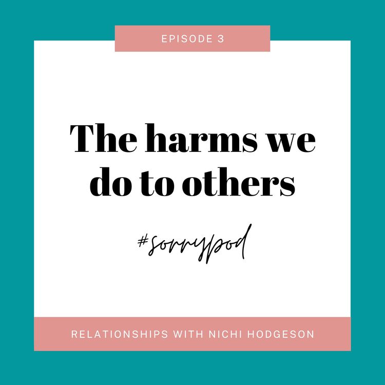 cover art for Episode 3: Relationships with Nichi Hodgson 