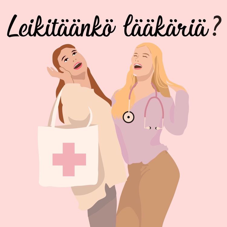 cover art for 34. Lääkis: odotukset vs todellisuus