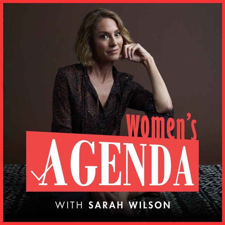 cover art for Sarah Wilson on collapse, fierce mother energy, and the relief of accepting the moment