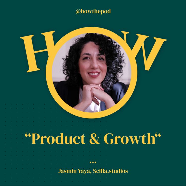 cover art for EP 16 Product & Growth with Jasmin Yaya