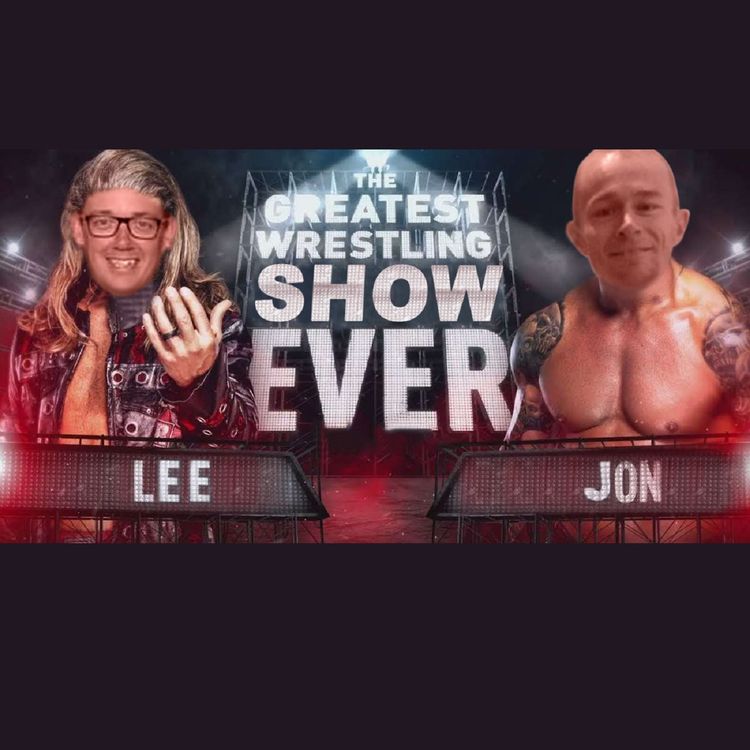 cover art for Episode 1 - Booking the Greatest Wrestling Show Ever