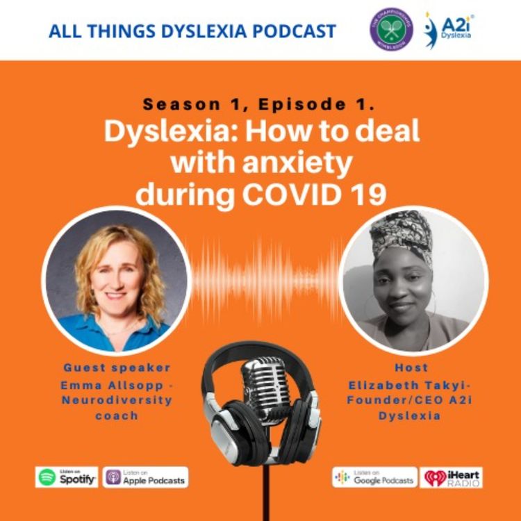 cover art for Dyslexia: How to deal with anxiety during COVID 19