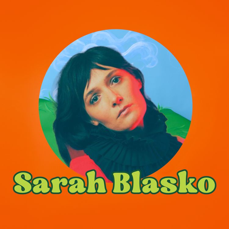 cover art for Sarah Blasko | A Fanatical Church, Bootcamp & Chic Hair