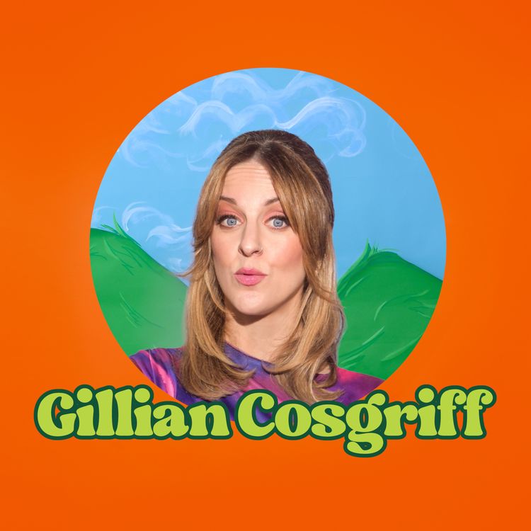 cover art for Gillian Cosgriff | Siblings, Read Receipts & School Reunion Revelations
