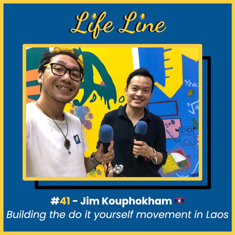 cover art for [TEASER] #41 Jim Kouphokham 🇱🇦 - Building the Do-It-Yourself movement in Laos with Xiang Miang and Makerbox Lao