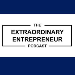 cover art for The Extraordinary Entrepreneur