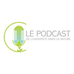 cover art for Le Podcast de l'Université dans la Nature