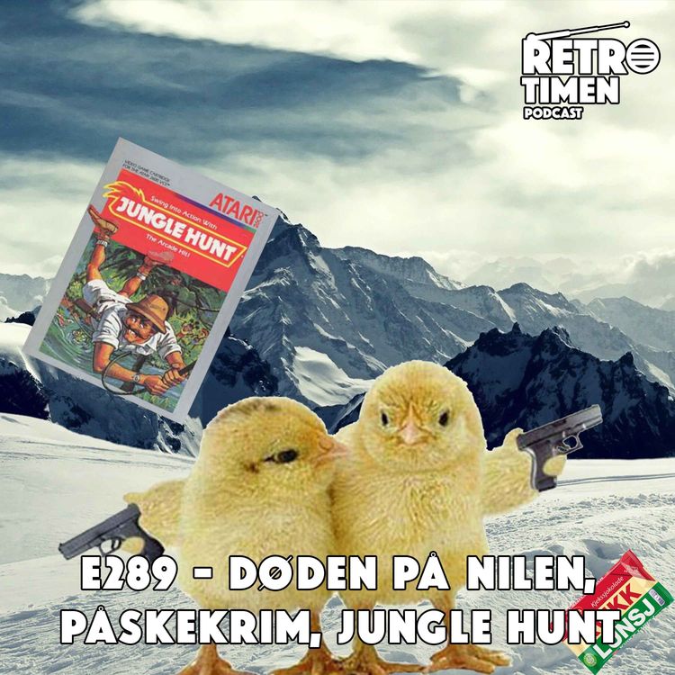 cover art for E289 - Døden på Nilen, Påskekrim, Jungle Hunt, GTA Trilogy