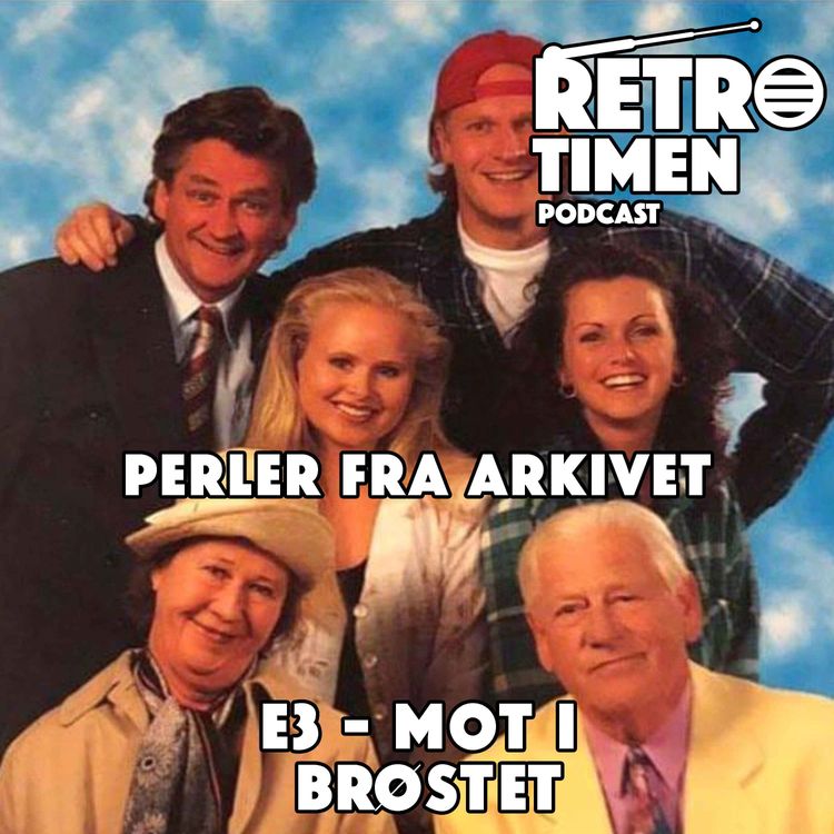 cover art for Perler fra arkivet - 03 - Mot I Brøstet