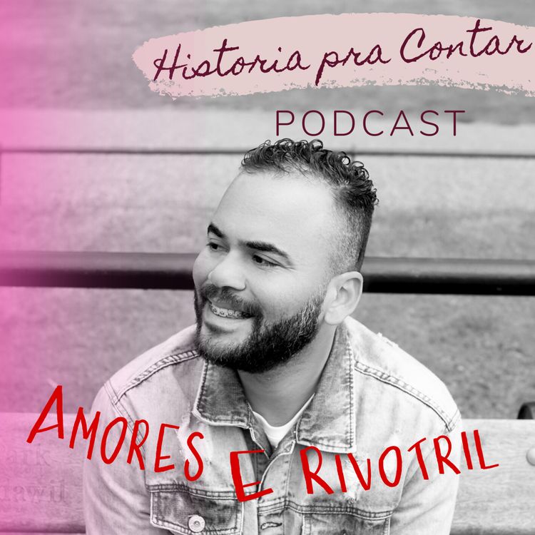 cover art for #01 - Amores e Rivotril