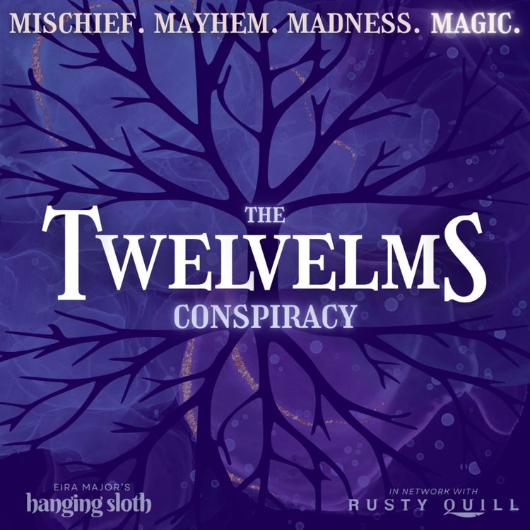 cover art for Episode 3 of The Twelvelms Conspiracy, my new dark fantasy mystery show