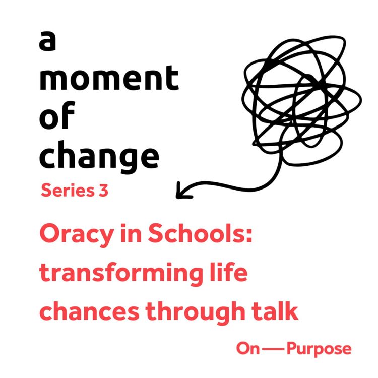 cover art for Oracy in Schools: transforming life chances through talk
