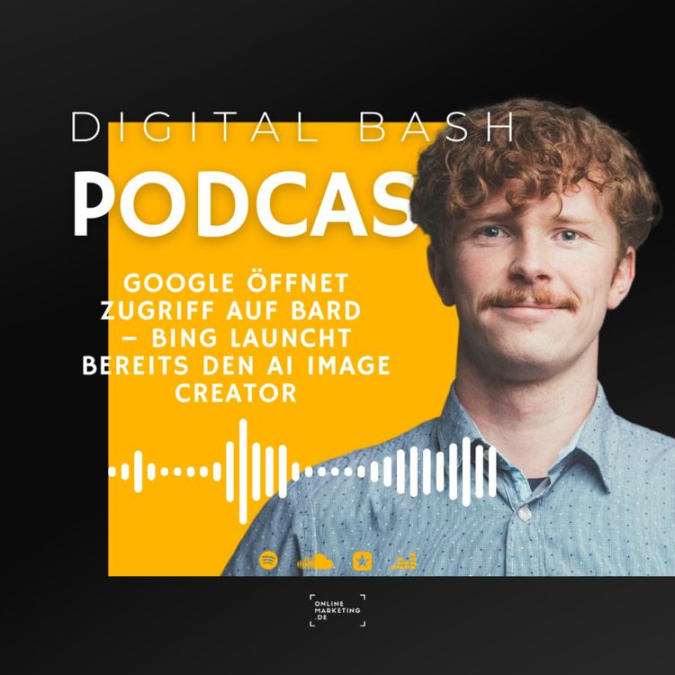 cover art for Weekly Update: Google öffnet endlich Zugriff auf Bard