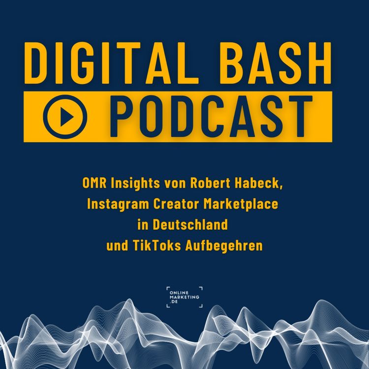 cover art for Weekly Update: OMR Insights, Creator Marketplace und TikToks Aufbegehren