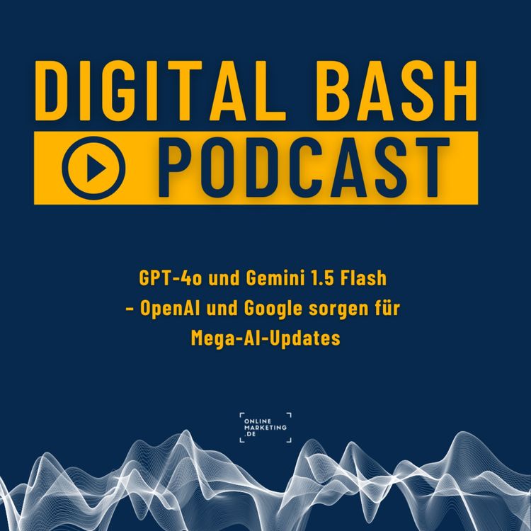 cover art for Weekly Update: GPT-4o und Gemini 1.5 Flash sind da