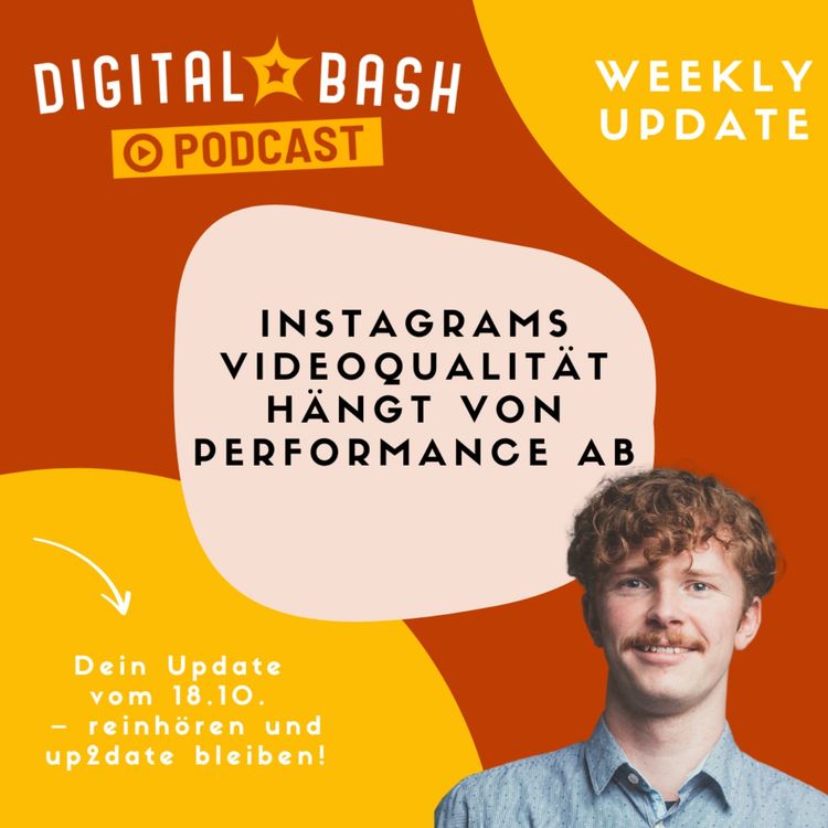 cover art for Weekly Update: Instagrams Videoqualität hängt von Performance ab