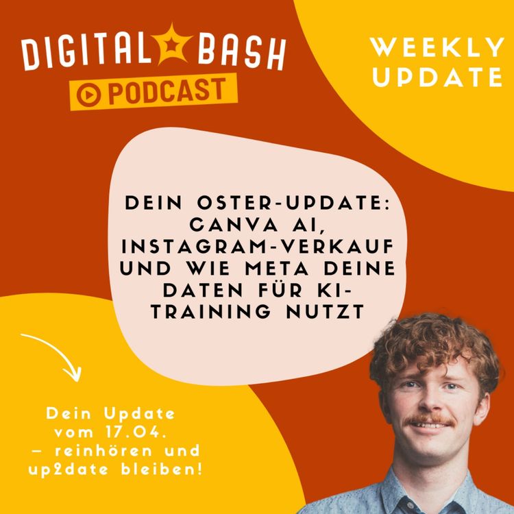 cover art for Weekly Update: Was Canva, Meta und OpenAI dir jetzt bieten