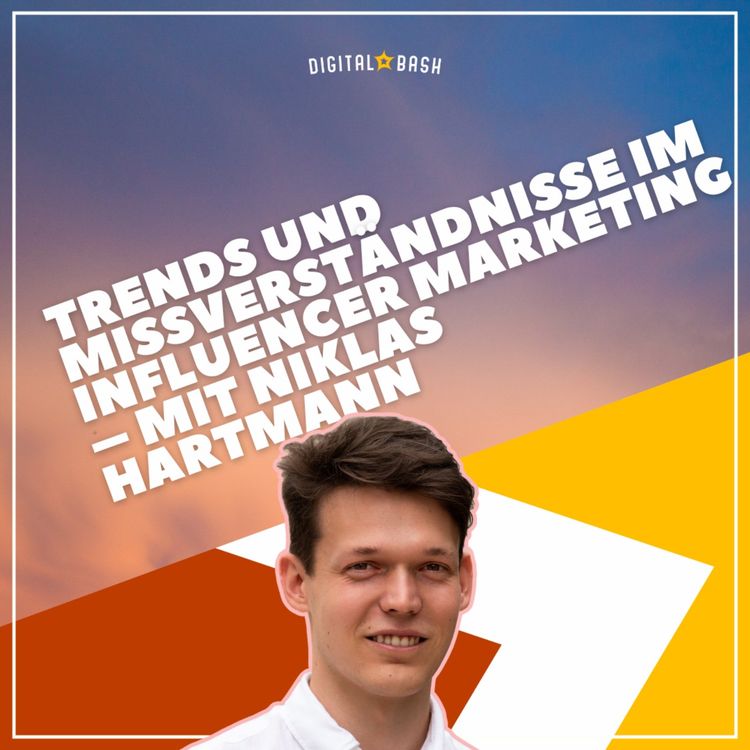 cover art for Trends und Missverständnisse im Influencer Marketing 2025