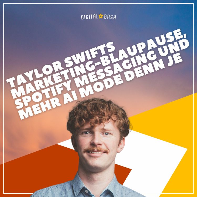 cover art for TAP INTO MARKETING Weekly: Spotify Messaging und Taylor Swift Marketing 