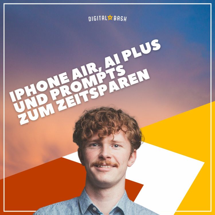 cover art for TAP INTO MARKETING Weekly: iPhone Air und Prompts zum Zeitsparen 