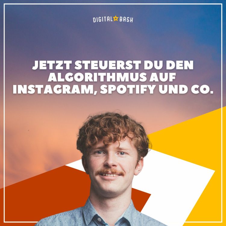 cover art for TAP INTO MARKETING Weekly: Jetzt steuerst du den Algorithmus auf Instagram und Spotify