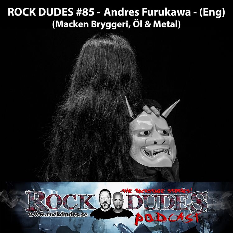 cover art for Rock Dudes #85 - Andrés Furukawa (Macken Bryggeri) - (Eng)