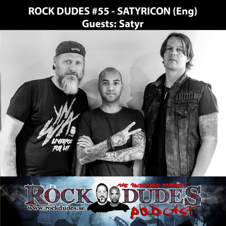 cover art for Rock Dudes #55 – SATYRICON (Guest: Satyr) – (Eng)