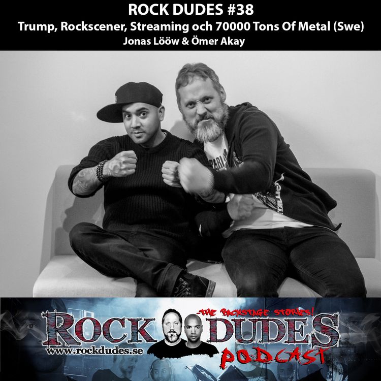 cover art for Rock Dudes #38 – Trump, Rockscener, Streaming och 70000 Tons Of Metal (Swe)