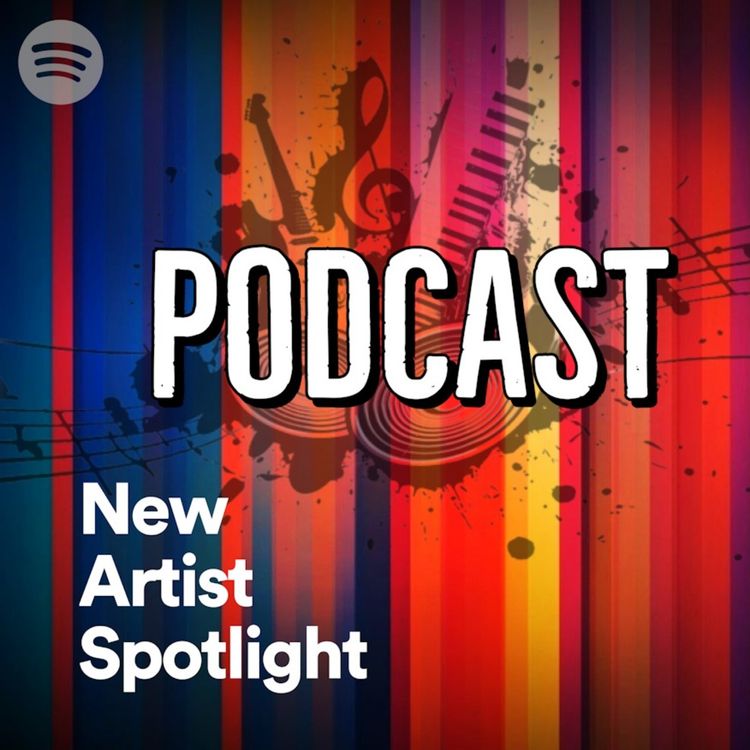 cover art for New Artist Spotlight Podcast- Episode 6, featuring ya
