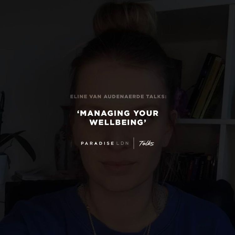 cover art for Eline Van Audenaerde - 'Managing your mental well-being'