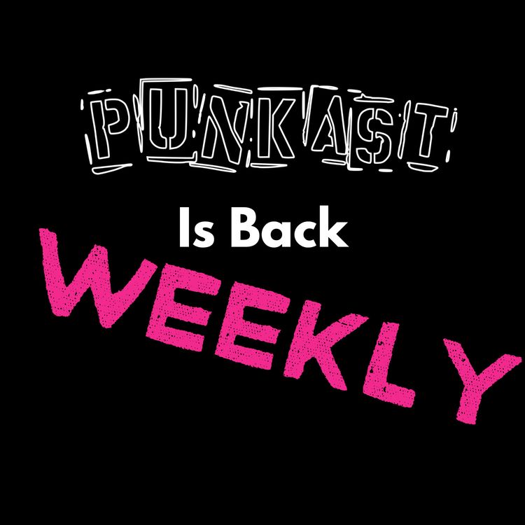cover art for Punkast Is Back (Weekly)