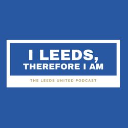 cover art for I Leeds Therefore I Am 