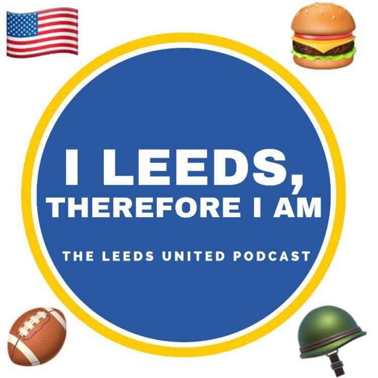 cover art for I Leeds Therefore I Am - You thought we were finished/dead.  Almost.