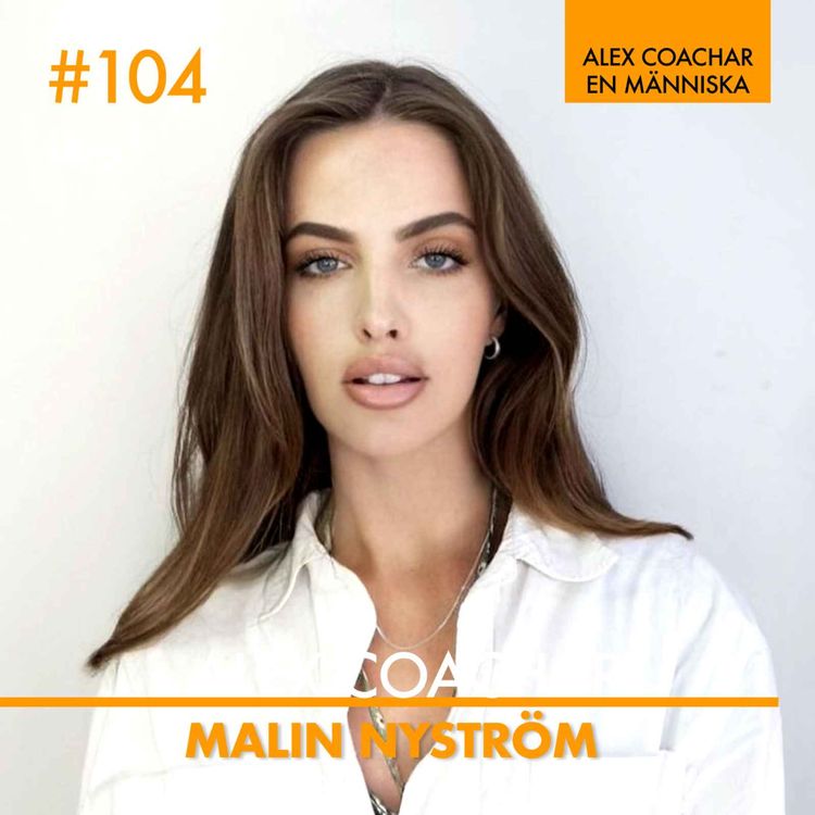 cover art for 104: Malin Nyström - Min son lärde mig att vara sann